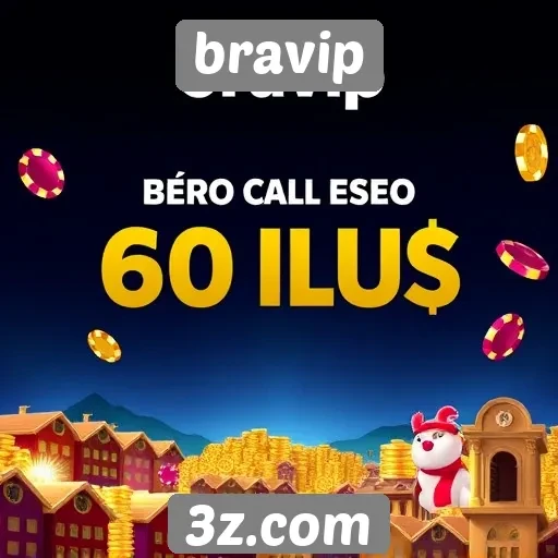 Promoções e bônus atraentes na Bravip
